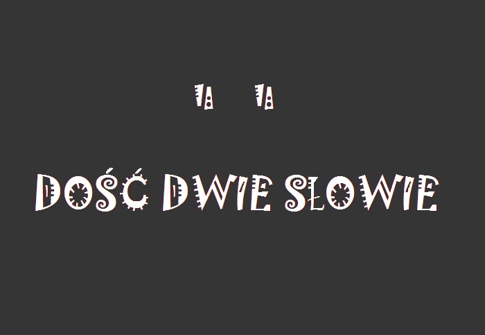 dosc dwie slowie